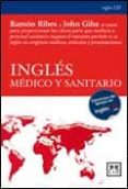 INGLES MEDICO Y SANITARIO di RIBES, RAMON 