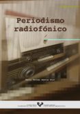 PERIODISMO RADIOFONICO de SANTOS DIEZ, MARIA TERESA 