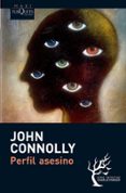 PERFIL ASESINO de CONNOLLY, JOHN 