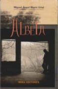 ALBETA di MARIN URIOL, MIGUEL ANGEL 