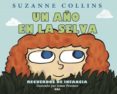 UN AO EN LA SELVA de COLLINS, SUZANNE 