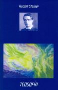 TEOSOFIA (2 ED.) di STEINER, RUDOLF 