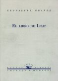 EL LIBRO DE LILIT di GRANDE, GUADALUPE 