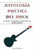 ANTOLOGIA POETICA DEL ROCK de MANZANO, ALBERTO 