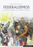 FEDERALISMOS de SUAREZ CORTINA, MANUEL 