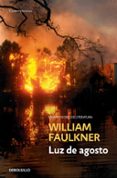 LUZ DE AGOSTO de FAULKNER, WILLIAM 