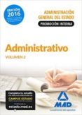 ADMINISTRATIVO DE LA ADMINISTRACION GENERAL DEL ESTADO (PROMOCION INTERNA). TEMARIO VOLUMEN 2 de GONZALEZ RABANAL, JOSE MANUEL  MARTI 