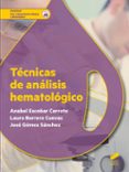 TECNICAS DE ANALISIS HEMATOLOGICO di VV.AA. 