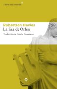 LA LIRA DEL ORFEO (TRILOGIA CORNISH, 3) de DAVIES, ROBERTSON 