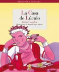 LA CASA DE LUCULO O EL ARTE DE COMER de CAMBA, JULIO 