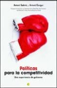 POLITICAS PARA LA COMPETITIVIDAD di SUBIRA, ANTONI  GURGUI, ANTONI 