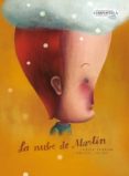 LA NUBE DE MARTIN de SOBRINO, JAVIER 