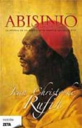 EL ABISINIO de RUFIN, JEAN-CHRISTOPHE 