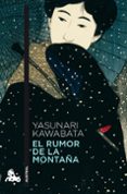 EL RUMOR DE LA MONTAA de KAWABATA, YASUNARI 