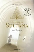 LAS HIJAS DE LA SULTANA de SASSON, JEAN P. 