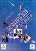NUEVO ESPAOL 2000 MEDIO, SOLUCIONARIO di SANCHEZ LOBATO, JESUS 