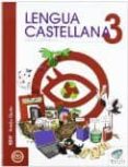 Portada de Txanela 3 - Lengua castellana 3 (6 liburuxka)