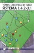 FUTBOL: SISTEMA 1.4.2-3.1 di VV.AA. 