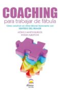 COACHING PARA TRABAJAR DE FABULA di MARTIN BURGOS, MONICA ALBERTONI, RAFEEK 