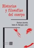 HISTORIAS Y FILOSOFIA DEL CUERPO de ANRUBIA, ENRIQUE 