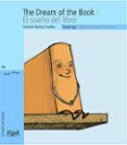 EL SUEO DEL LIBRO-THE DREAM OF THE BOOK de MUOZ, VICENTE 
