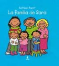 LA FAMILIA DE SARA de AMANT, KATHLEEN 