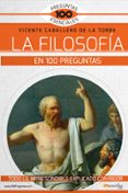 LA FILOSOFIA EN 100 PREGUNTAS di CABALLERO DE LA TORRE, VICENTE 
