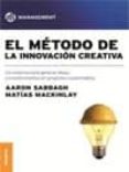 METODO DE LA INNOVACION CREATIVA di SABBAGH, AARON 