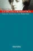 LA ESCUELA ROMANTICA de HEINE, HEINRICH 