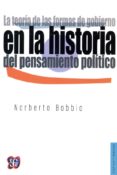 LA TEORIA DE LAS FORMAS DE GOBIERNO EN LA HISTORIA DEL PENSAMIENT O POLITICO de BOBBIO, NORBERTO 