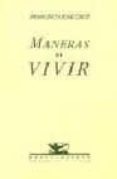 MANERAS DE VIVIR di CRUZ, FRANCISCO JOSE 