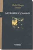 LA FILOSOFIA ANGLOSAJONA di VV.AA. 