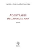 ibdadentrarse de la madera al agua