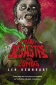 EL FINAL DEL DESASTRE di BARNHART, LEN 