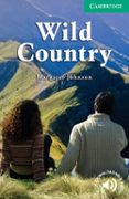 WILD COUNTRY (LEVEL 3 LOWER INTERMEDIATE) de JOHNSON, MARGARET 
