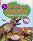 ASOMBROSOS DINOSAURIOS PEGA Y APRENDE di VV.AA