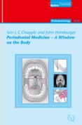 Periodontal Medicine – A Window On The Body (ebook)