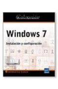 WINDOWS 7: INSTALACION Y CONFIGURACION di DREUX, EMMANUEL 