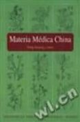 MATERIA MEDICA CHINA di VV.AA. 