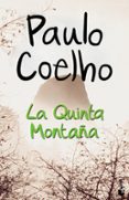 LA QUINTA MONTAA de COELHO, PAULO 