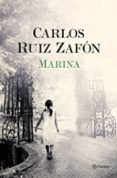 MARINA de RUIZ ZAFON, CARLOS 