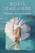TIEMPO DE TORMENTAS de IZAGUIRRE, BORIS 