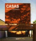 CASAS EN LA CIUDAD di VV.AA. 