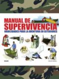 MANUAL DE SUPERVIVENCIA di TOWELL, COLIN 