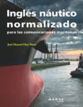 INGLES NAUTICO NORMALIZADO di DIAZ PEREZ, JOSE MANUEL 