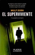 EL SUPERVIVIENTE di DORN, WULF 