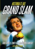 HISTORIAS DEL GRAND SLAM di VV.AA