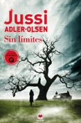 DEPARTAMENTO Q 6: SIN LIMITES de ADLER-OLSEN, JUSSI 