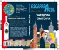 VARSOVIA Y CRACOVIA 2016 (ESCAPADA AZUL) di VV.AA. 