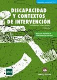 DISCAPACIDAD Y CONTEXTOS DE INTERVENCIN di SUAREZ RIVEIRO, JOSE MANUEL 